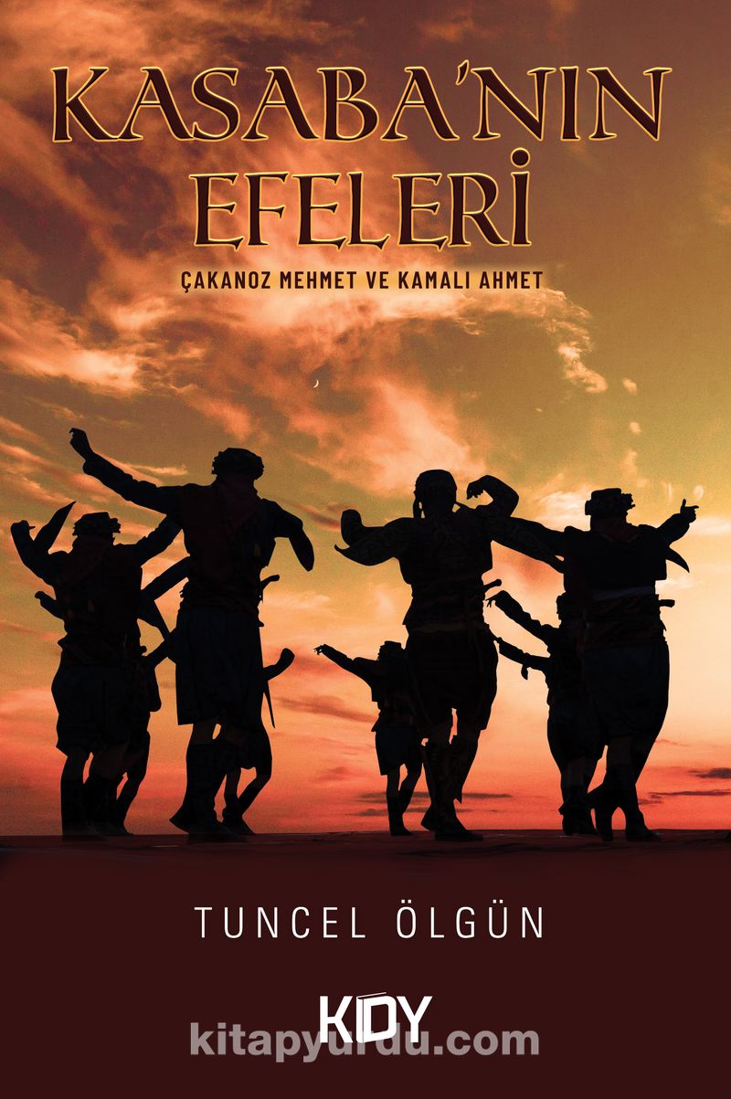 Kasaba'nın Efeleri