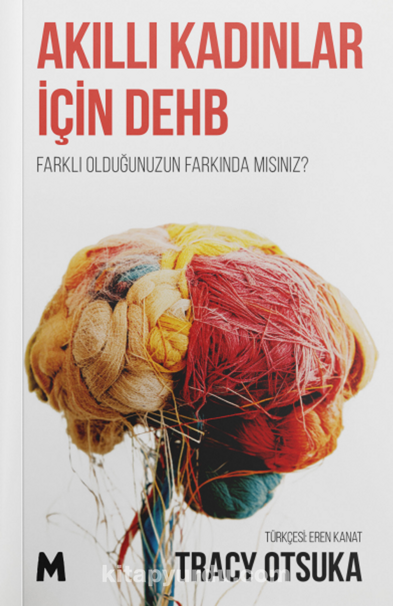 Akıllı Kadınlar İçin Dehb