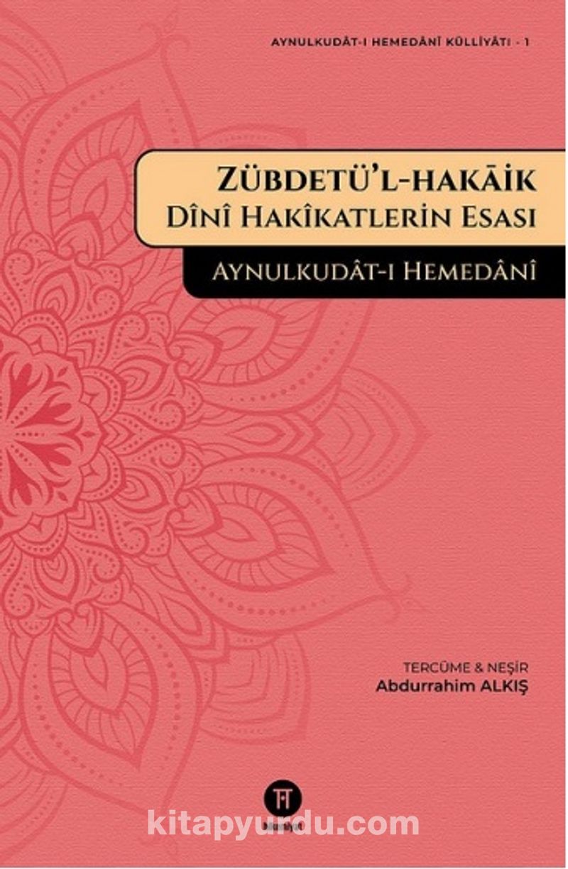 Zübdetü'l-Hakaik Dini Hakikatlerin Esası
