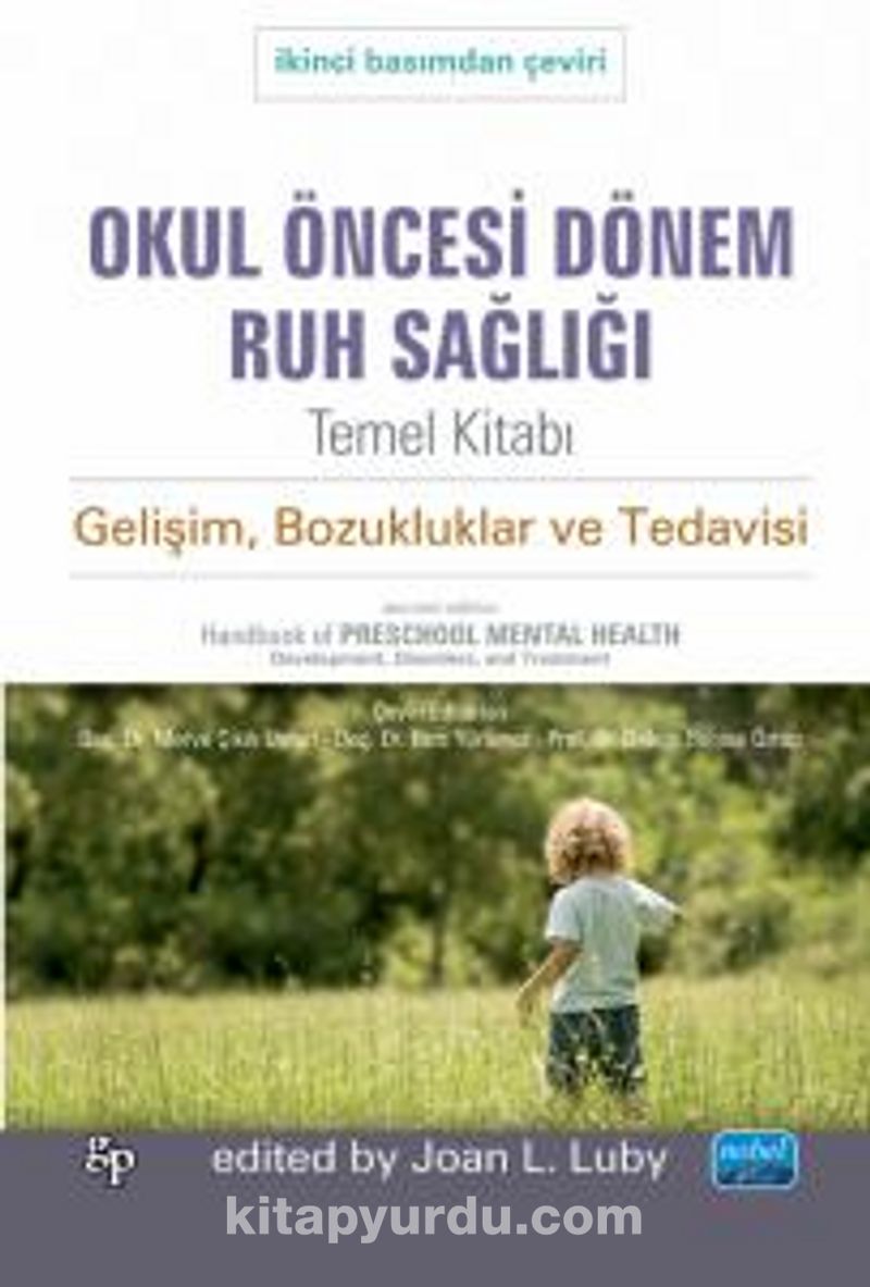 Okul Öncesi Dönem Ruh Sağlığı Temel Kitabı