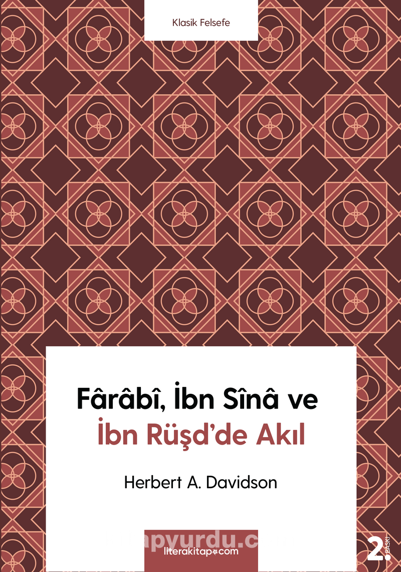 Farabî, İbn Sîna ve İbn Rüşd’de Akıl