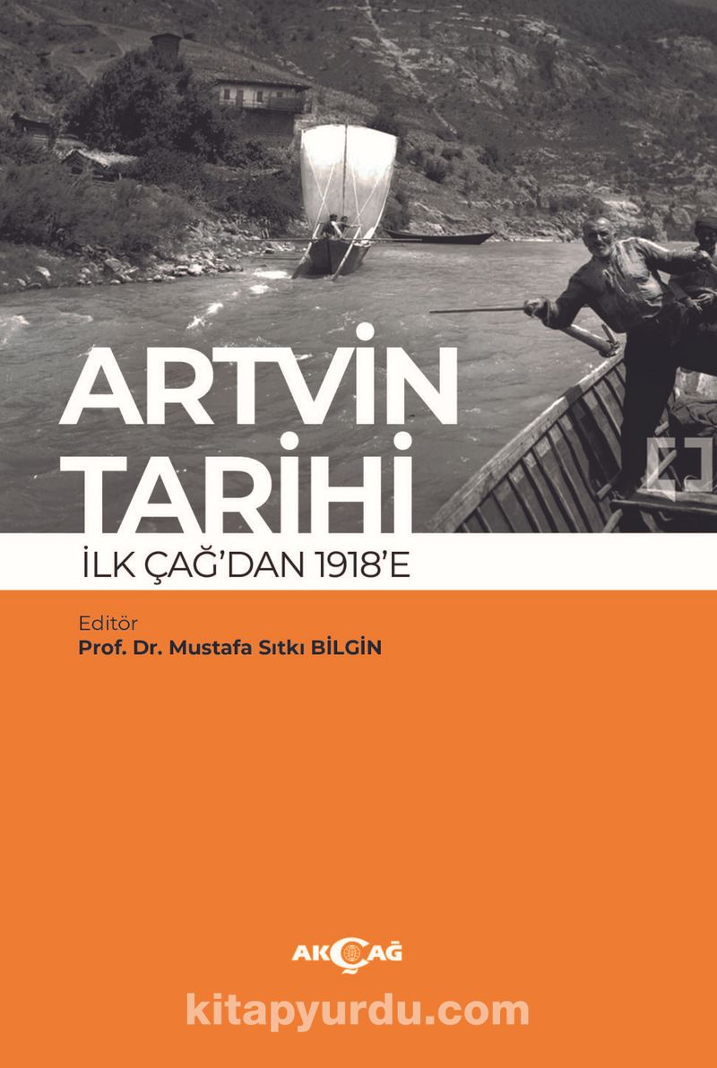 Artvin Tarihi İlk Çağdan 1918’e