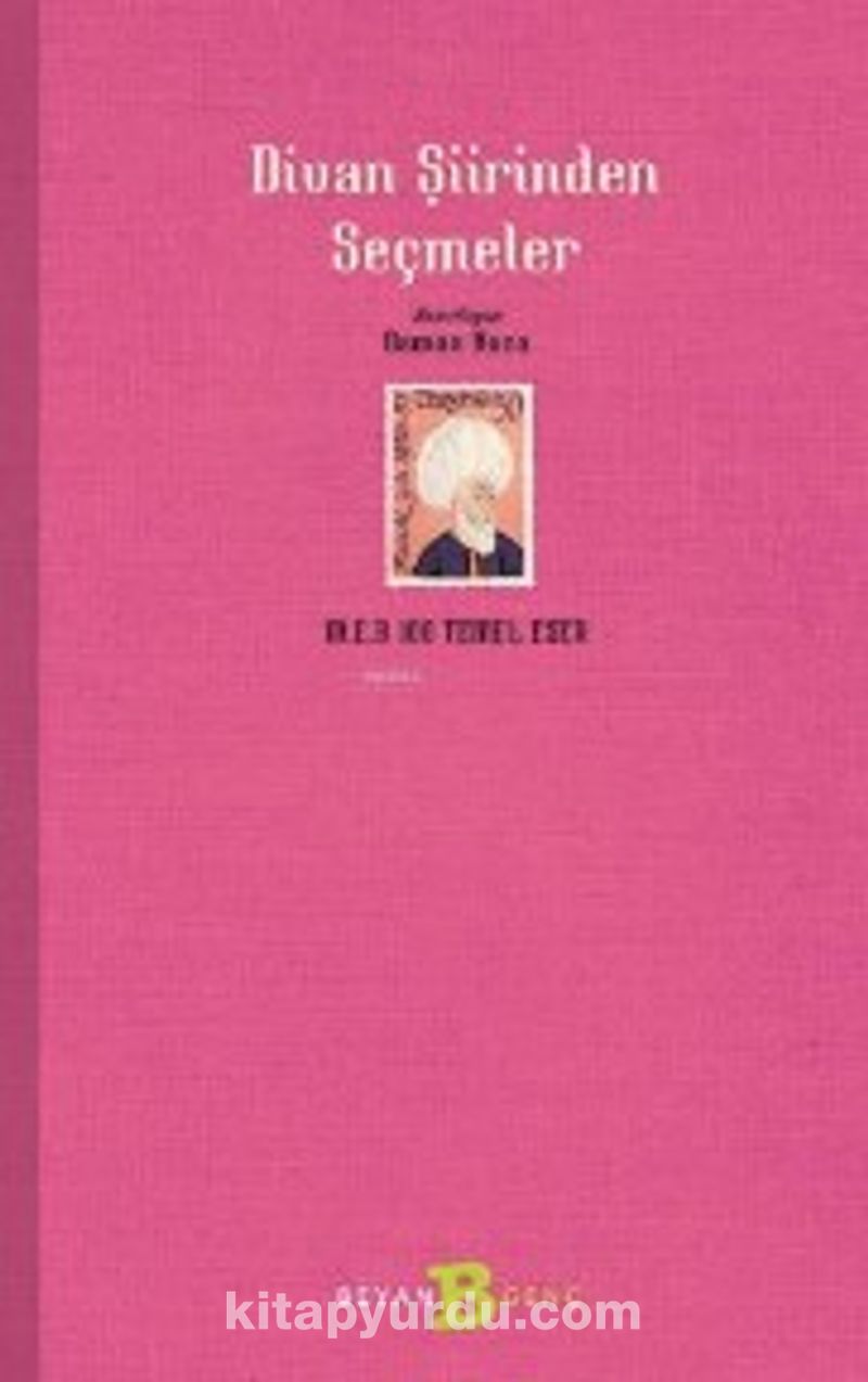 Divan Şiirinden Seçmeler