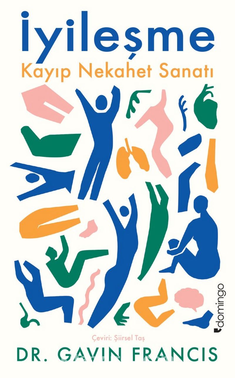 İyileşme: Kayıp Nekahet Sanatı