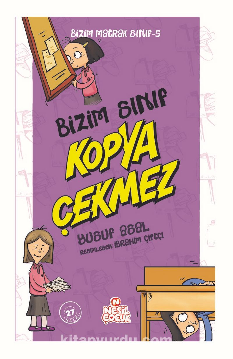 Bizim Matrak Sınıf Serisi 5 /  Bizim Sınıf Kopya Çekmez