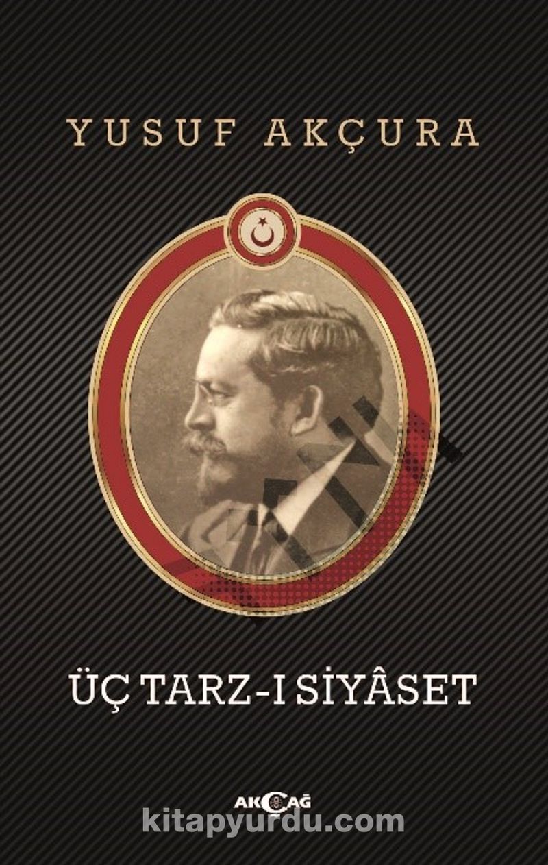 Üç Tarz-ı Siyaset