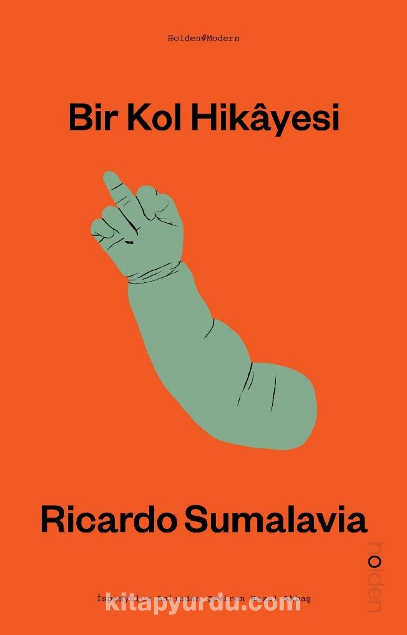 Bir Kol Hikayesi