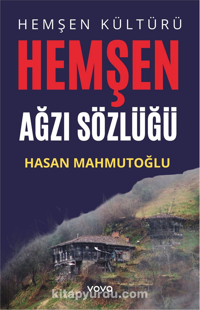 Hemşen Kültürü  Hemşen Ağzı Sözlüğü