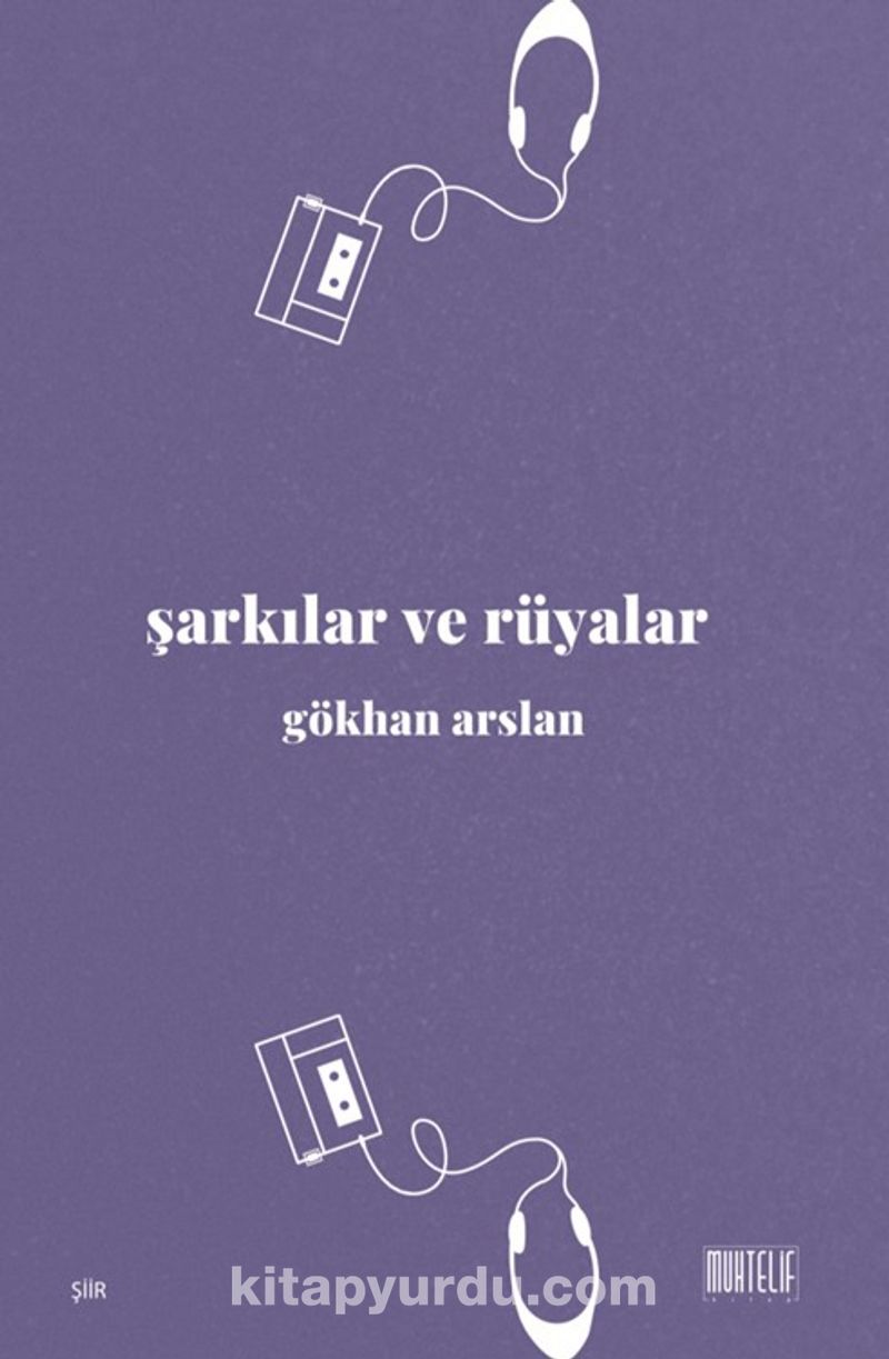 Şarkılar ve Rüyalar