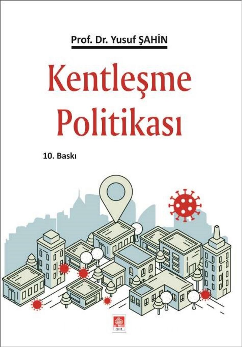 Kentleşme Politikası