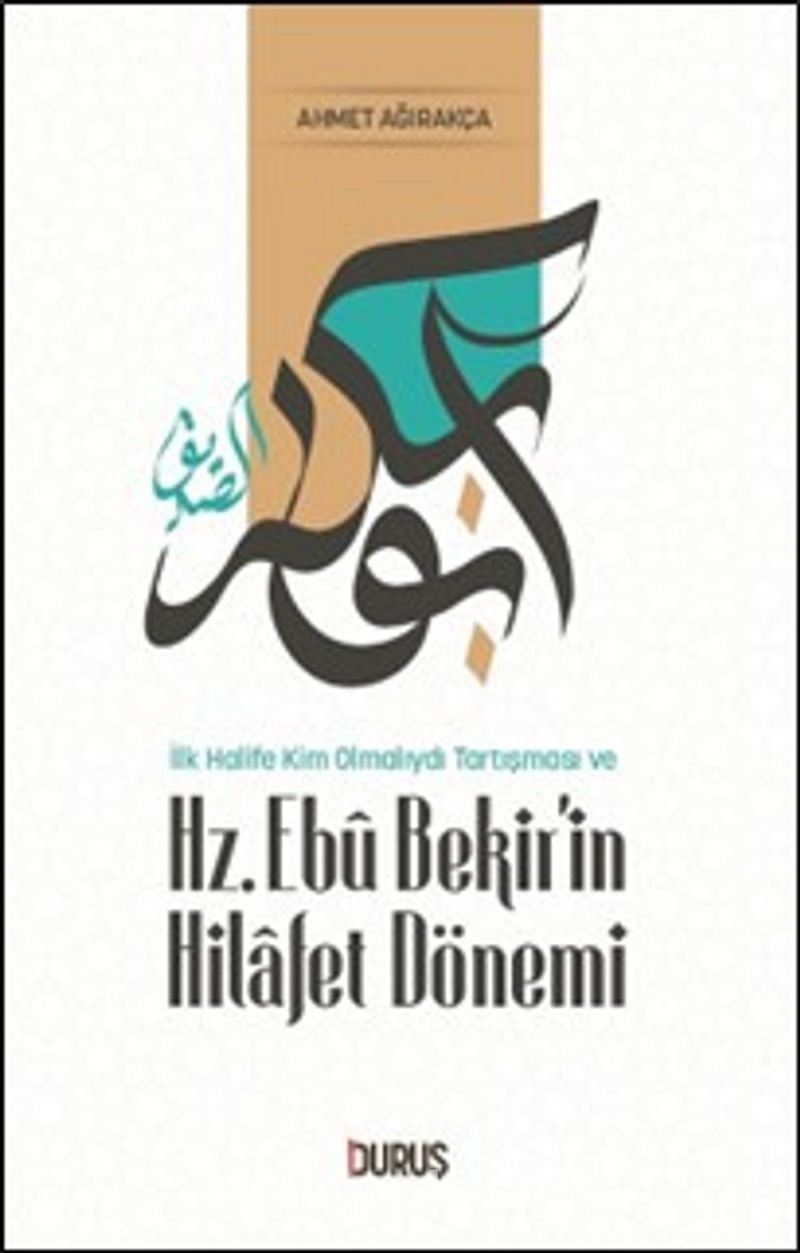 Hz. Ebu Bekir'in Hilafet Dönemi