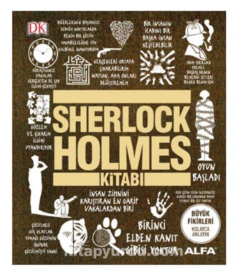 Sherlock Holmes Kitabı (Ciltli) / DK Büyük Fikirler Serisi
