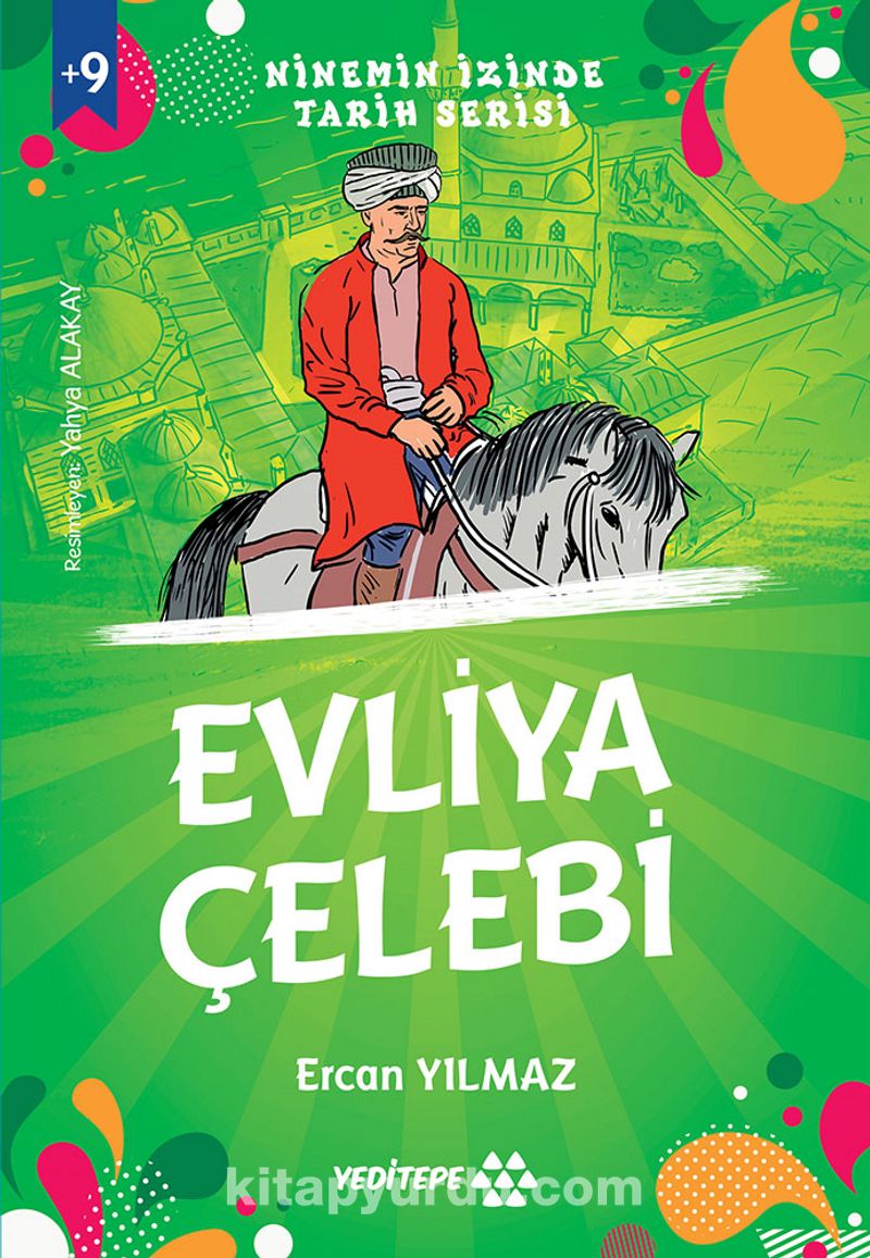 Evliya Çelebi / Ninemin İzinde Tarih Serisi