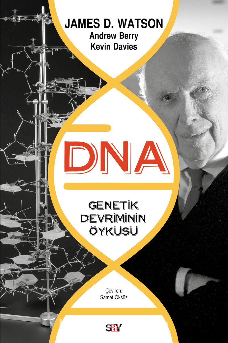 DNA-Genetik Devrimin Öyküsü