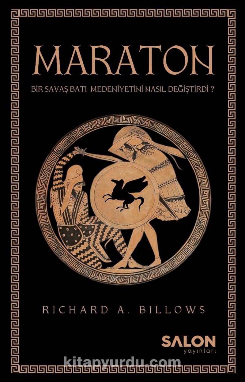 Maraton: Bir Savaş Batı Medeniyeti Nasıl Değiştirdi?