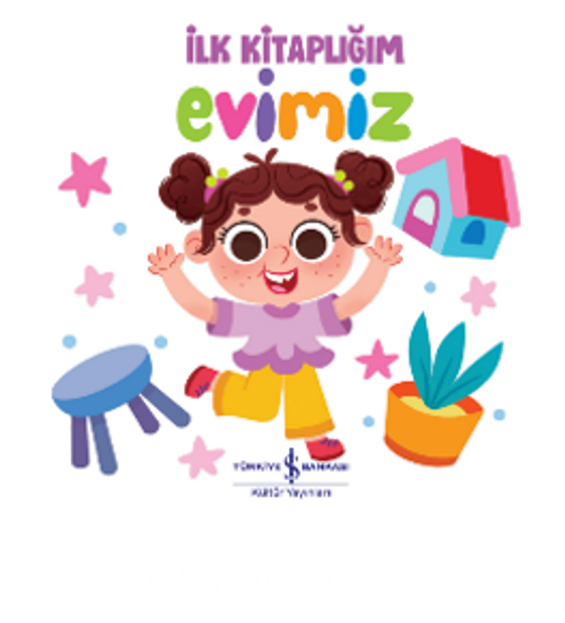 Evimiz – İlk Kitaplığım