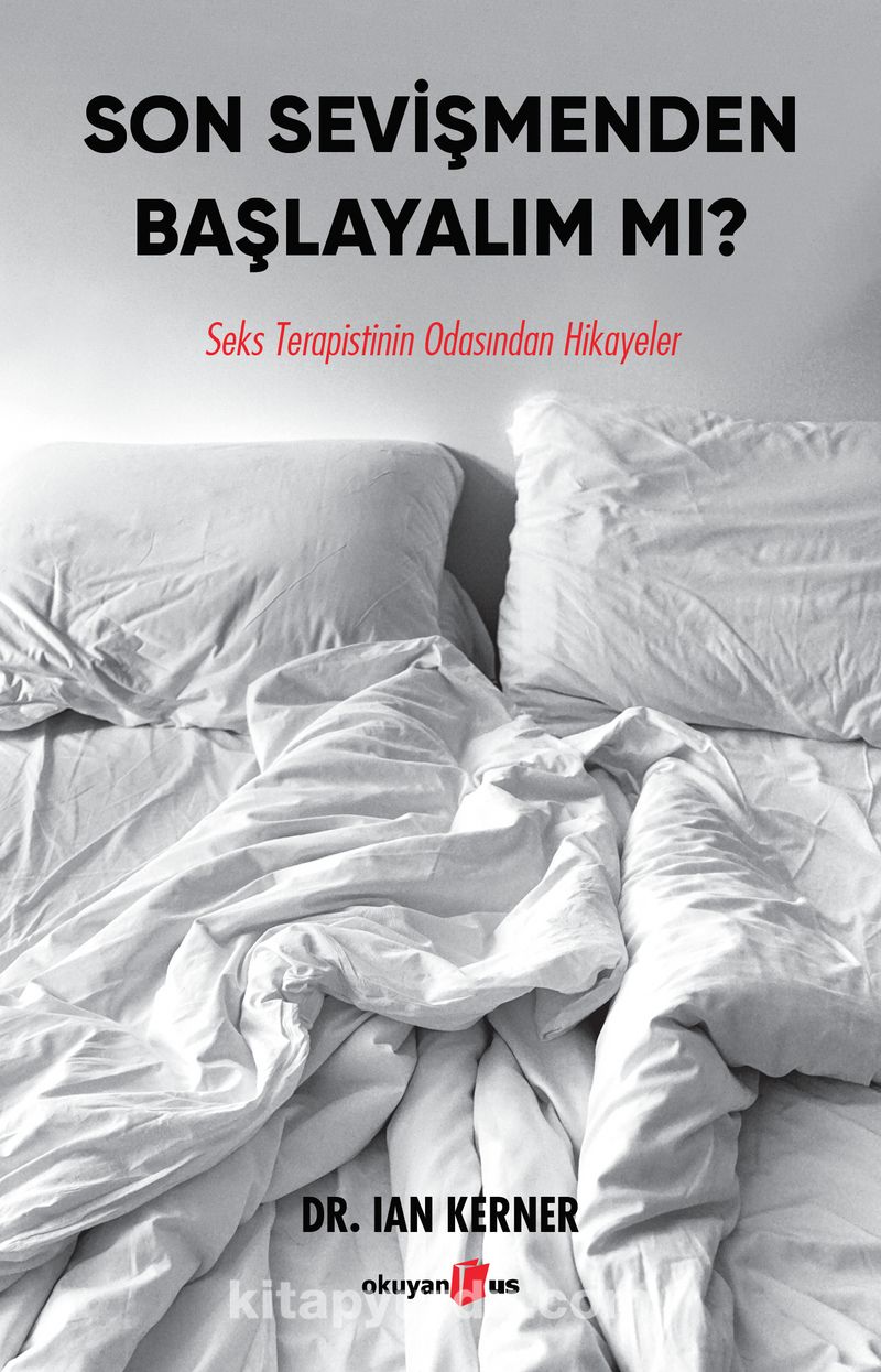 Son Sevişmenden Başlayalım Mı?