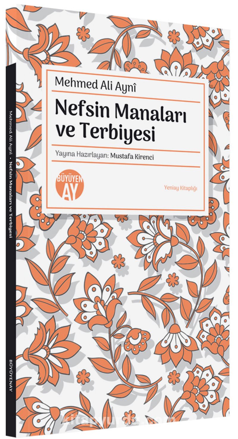 Nefsin Manaları ve Terbiyesi