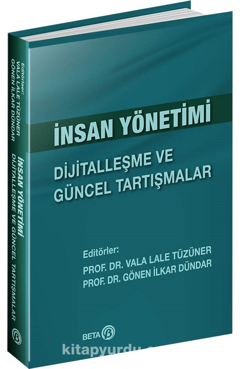 İnsan Yönetimi: Dijitalleşme ve Güncel Tartışmalar