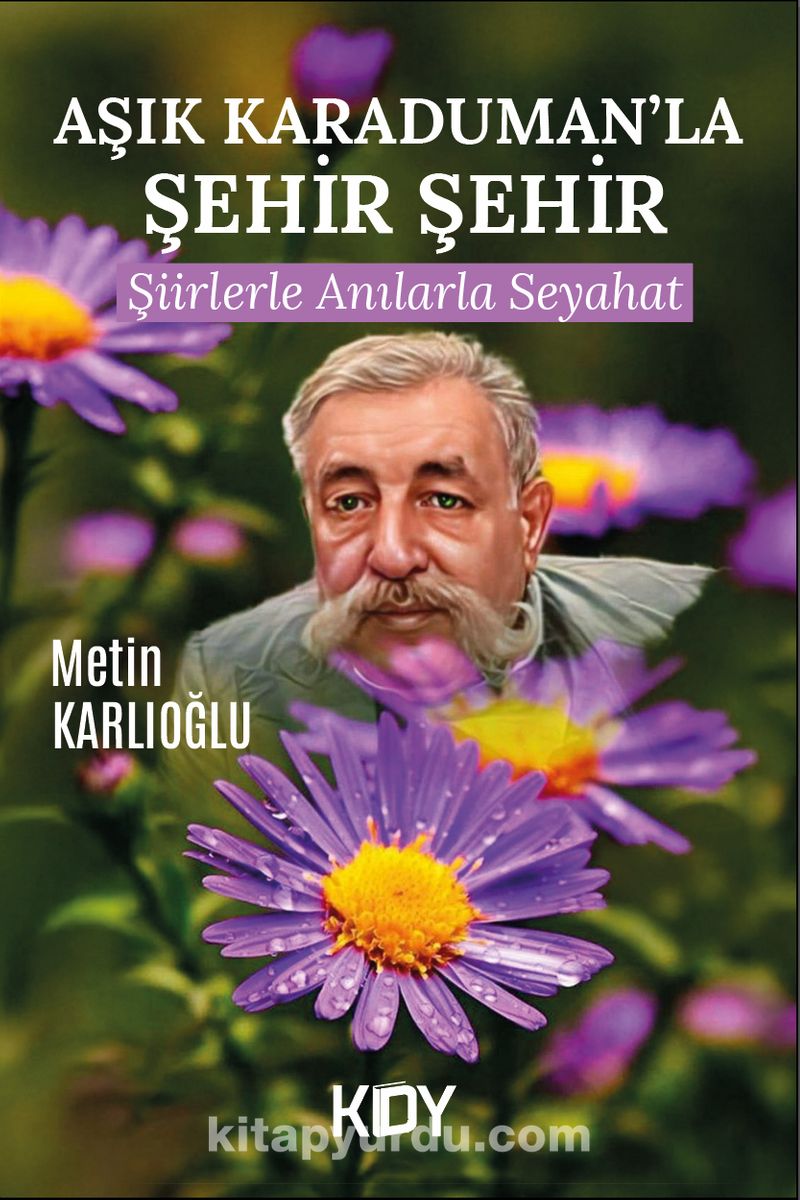 Aşık Karaduman'la Şehir Şehir