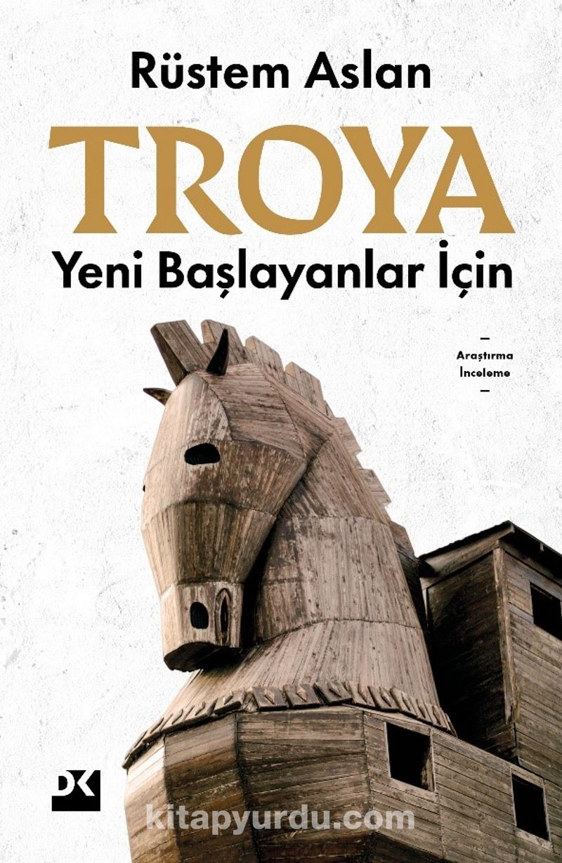 Yeni Başlayanlar İçin Troya