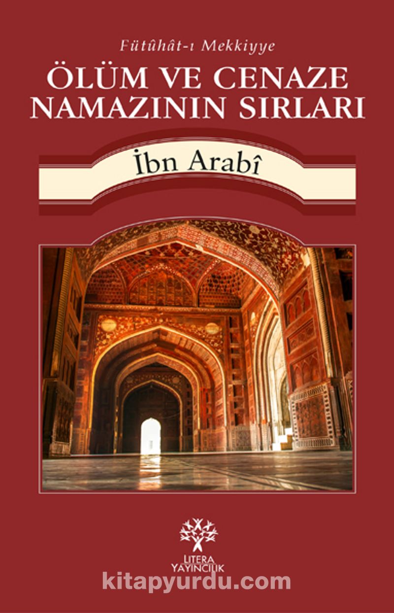 Ölüm ve Cenaze Namazının Sırları