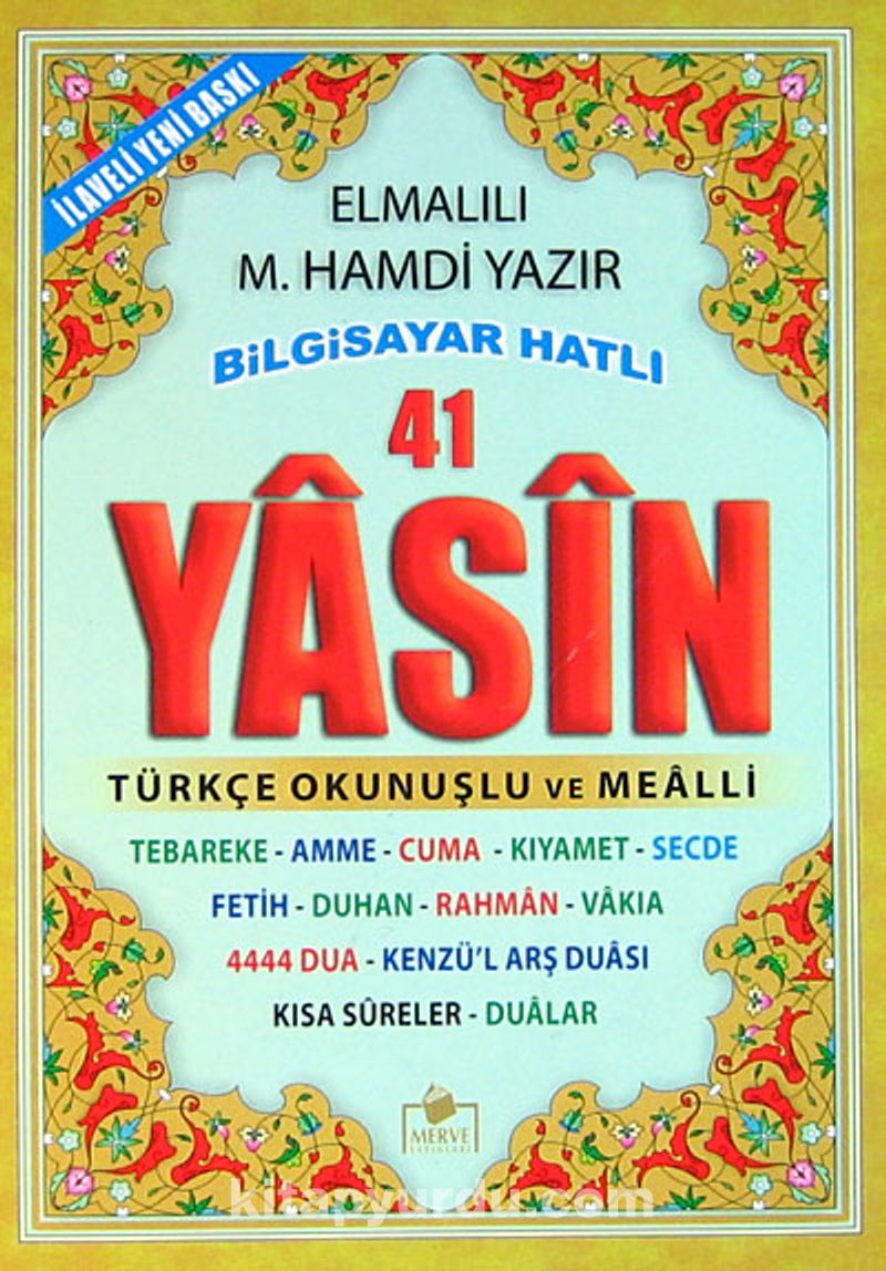 41 Yasin Bilgisayar Hatlı Türkçe Okunuşlu ve Mealli (Çanta Boy) (Yasin004)