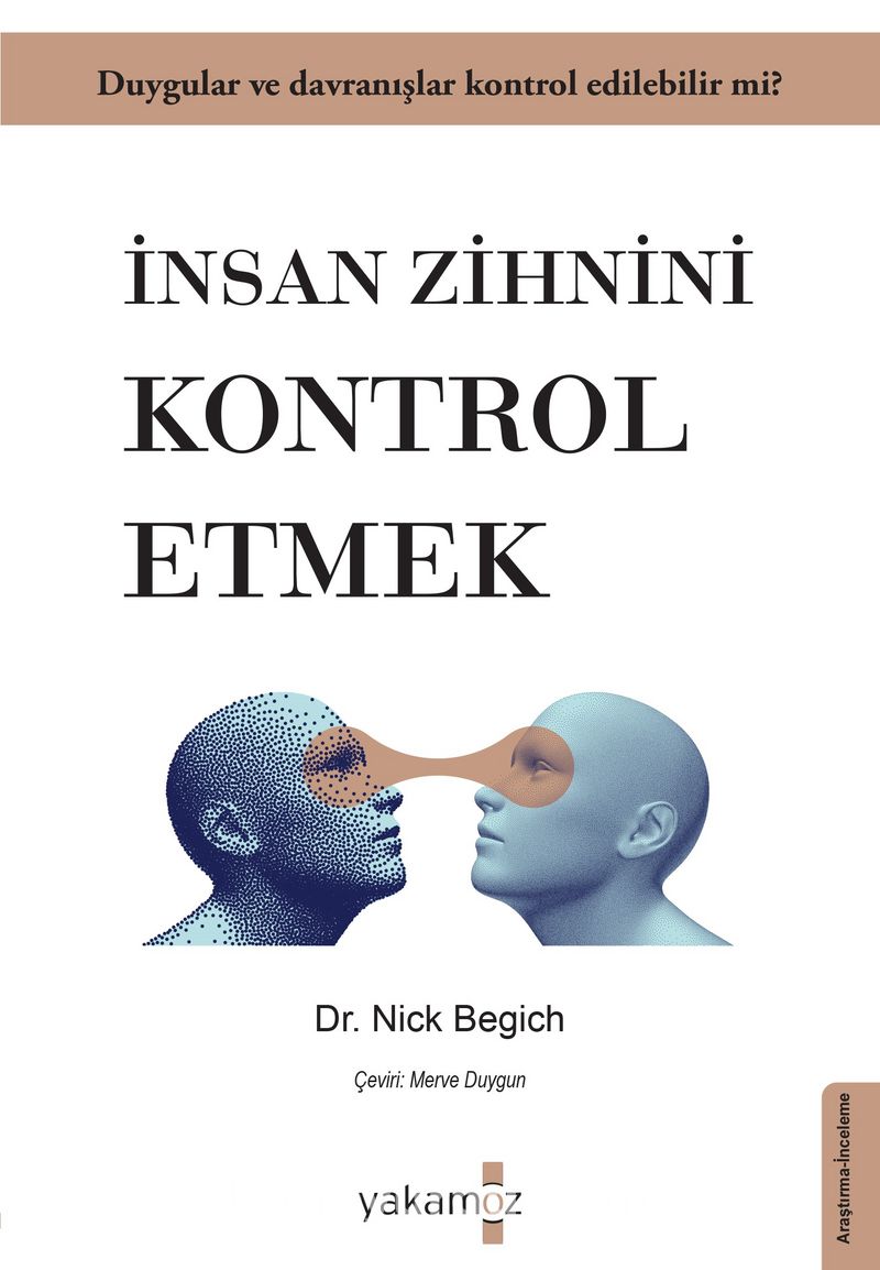 İnsan Zihnini Kontrol Etmek