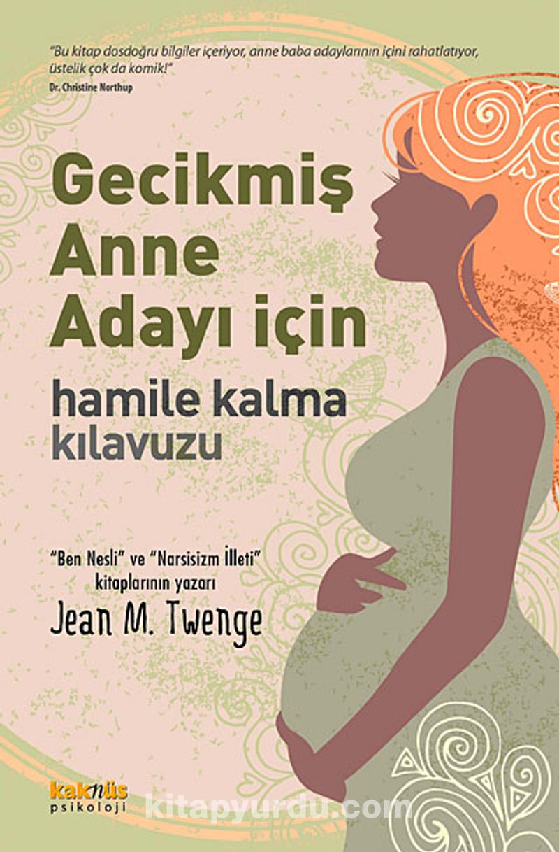 Gecikmiş Anne Adayı İçin Hamile Kalma Kılavuzu