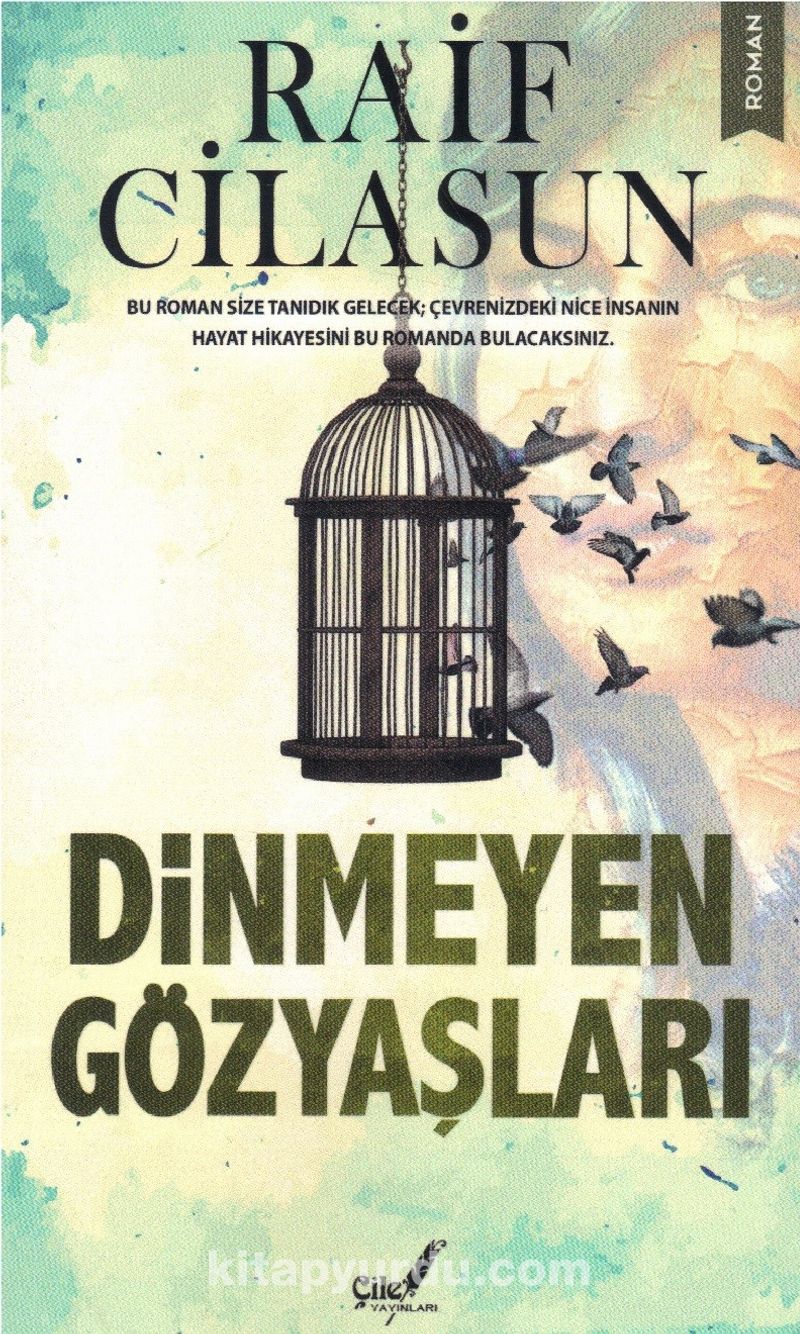 Dinmeyen Gözyaşları
