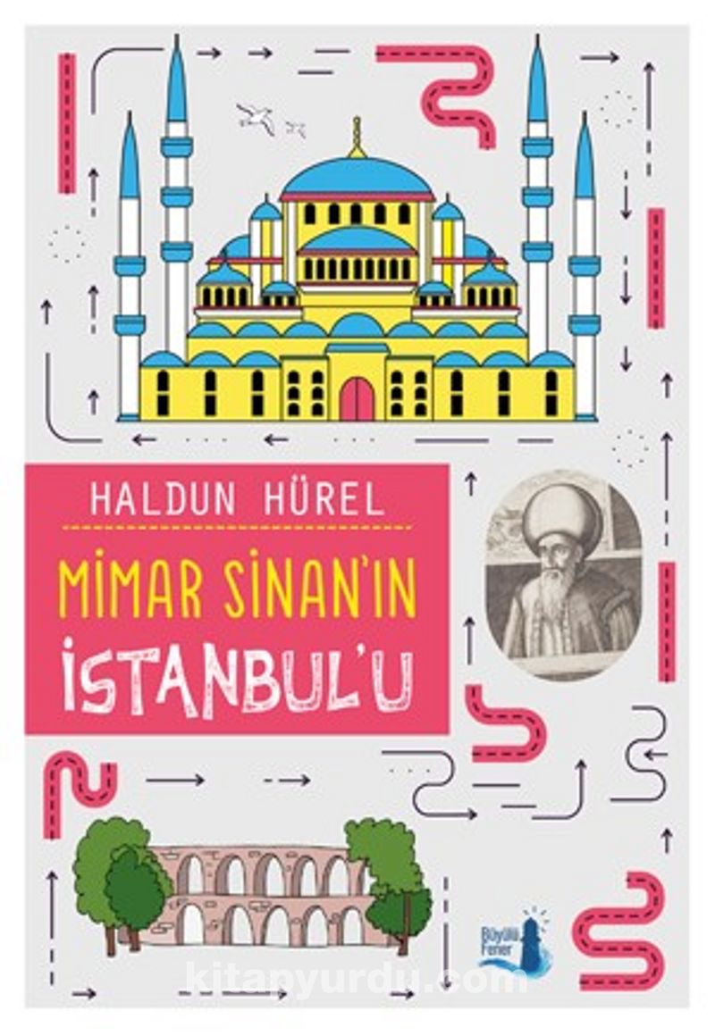 Mimar Sinan'ın İstanbul'u