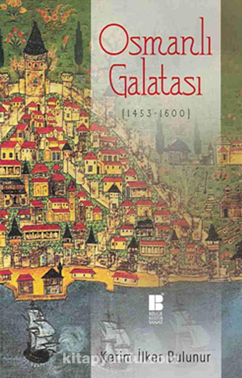 Osmanlı Galatası (1453-1600)