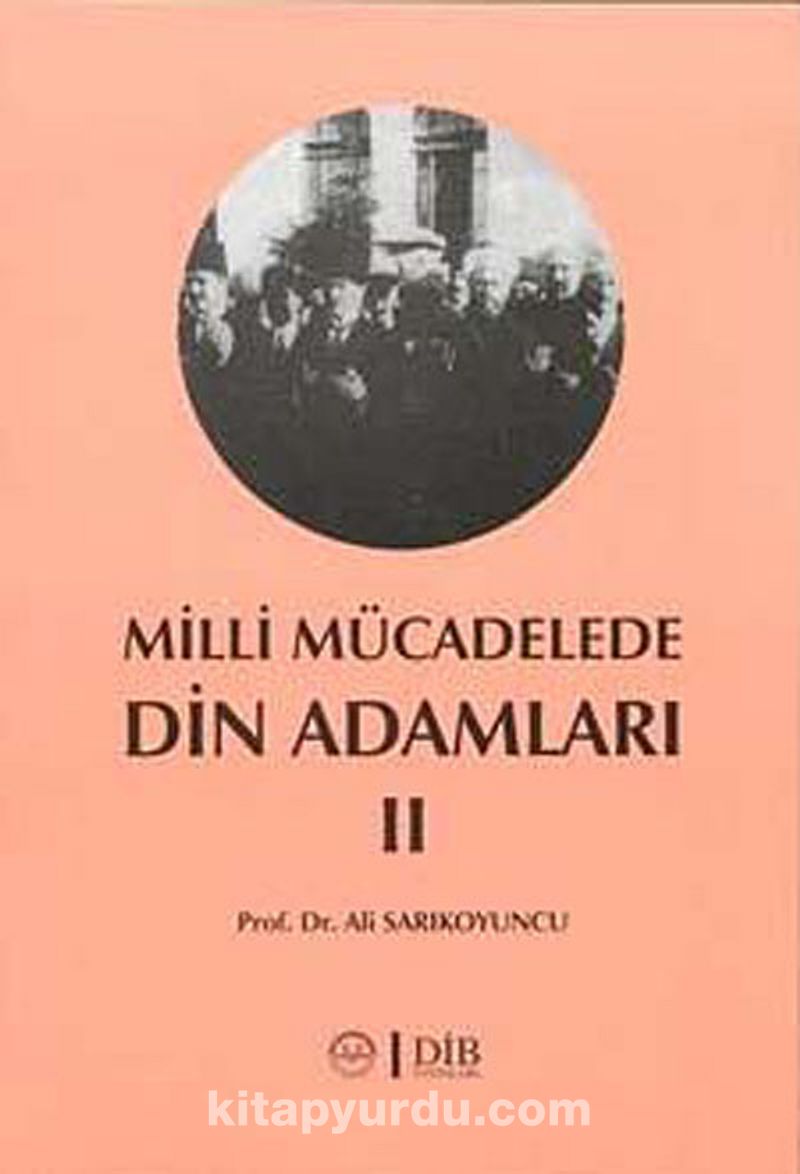 Milli Mücadele Din Adamları 2