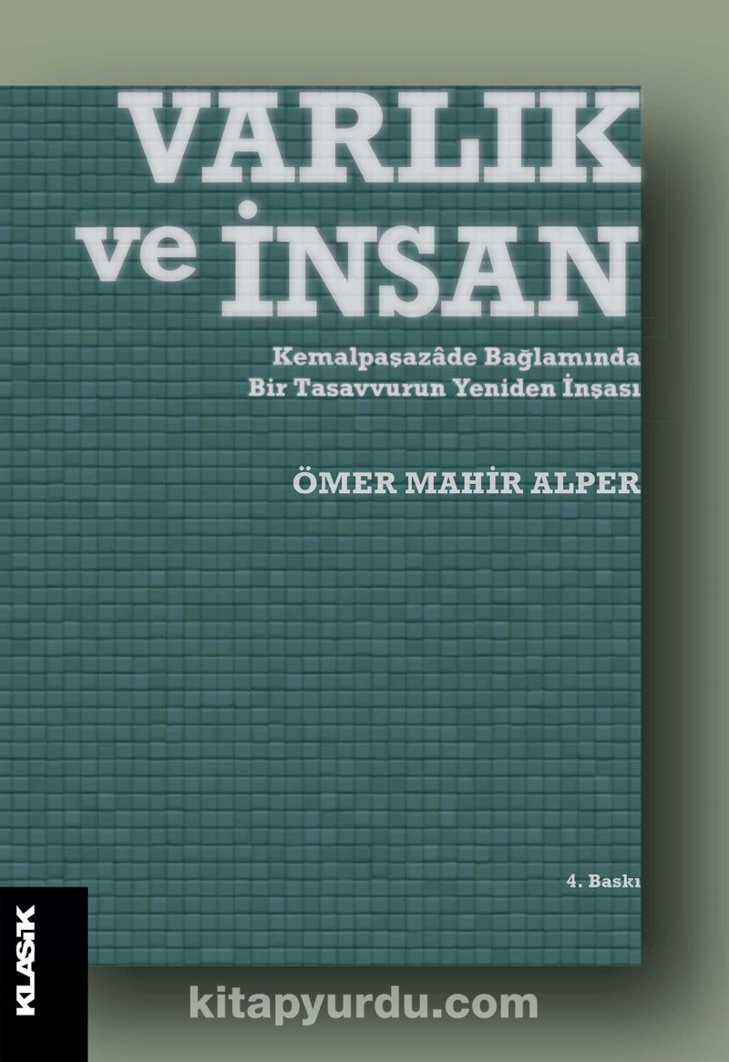 Varlık ve İnsan