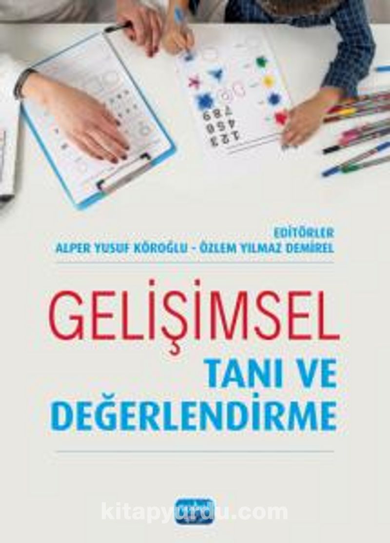 Gelişimsel Tanı ve Değerlendirme