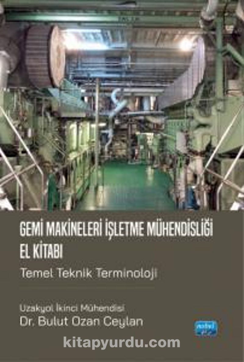 Gemi Makineleri İşletme Mühendisliği El Kitabı