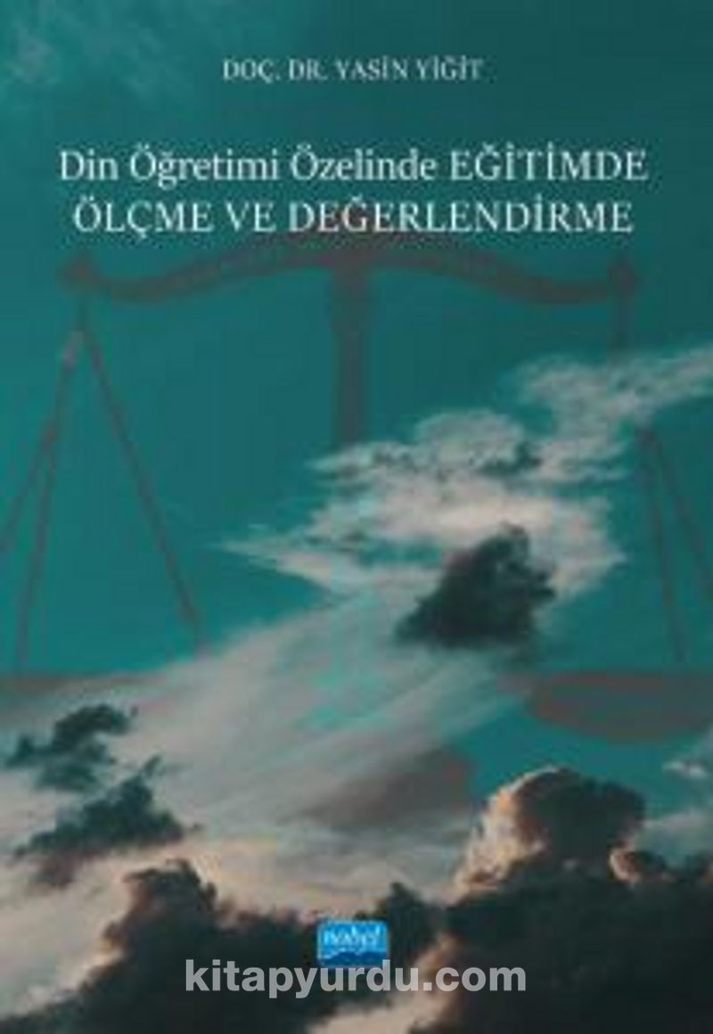 Din Öğretimi Özelinde Eğitimde Ölçme Ve Değerlendirme