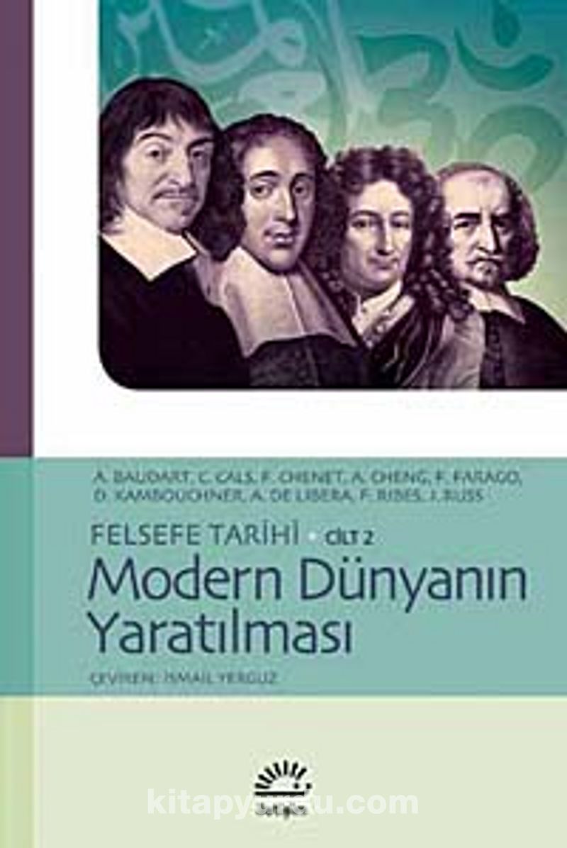 Modern Dünyanın Yaratılması / Felsefe Tarihi Cilt 2