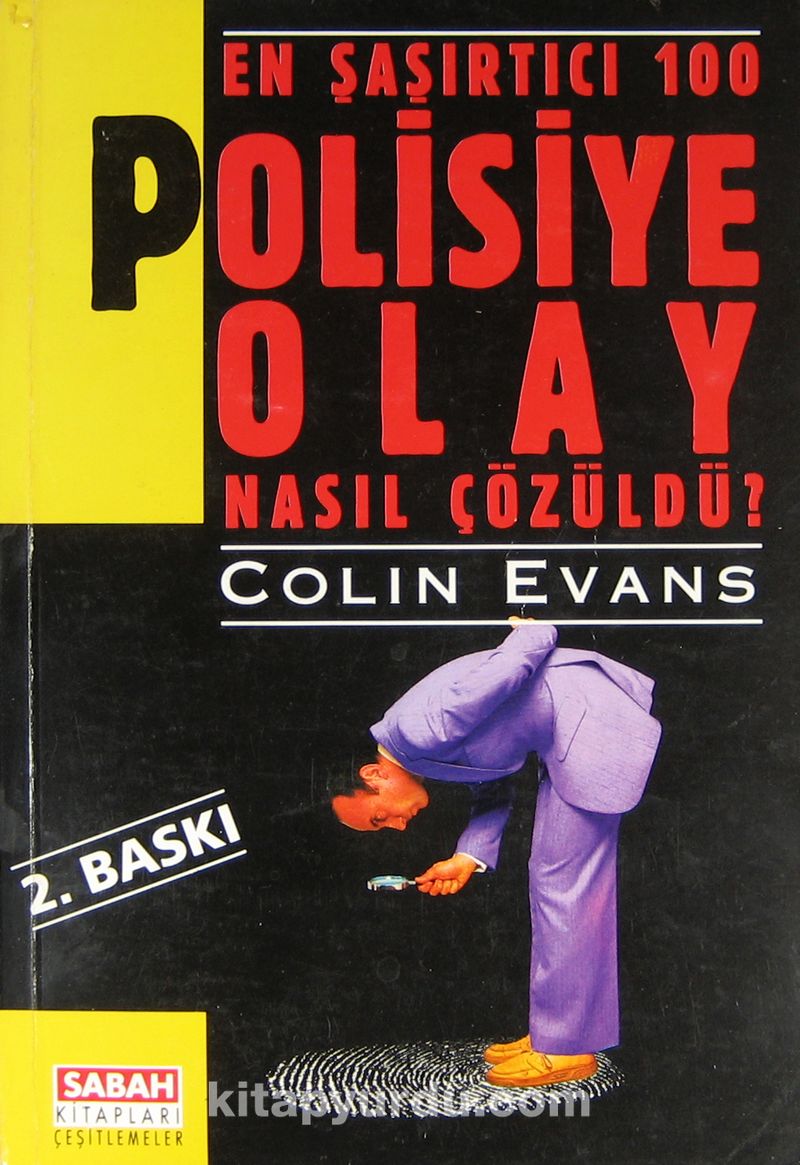 En Şaşırtıcı 100 Polisiye Olay Nasıl Çözüldü? (1-E-28)
