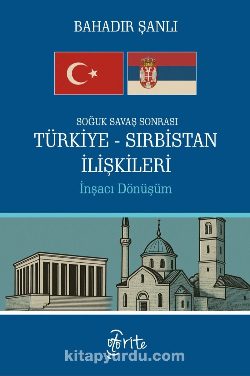 Soğuk Savaş Sonrası Türkiye-Sırbistan İlişkileri
