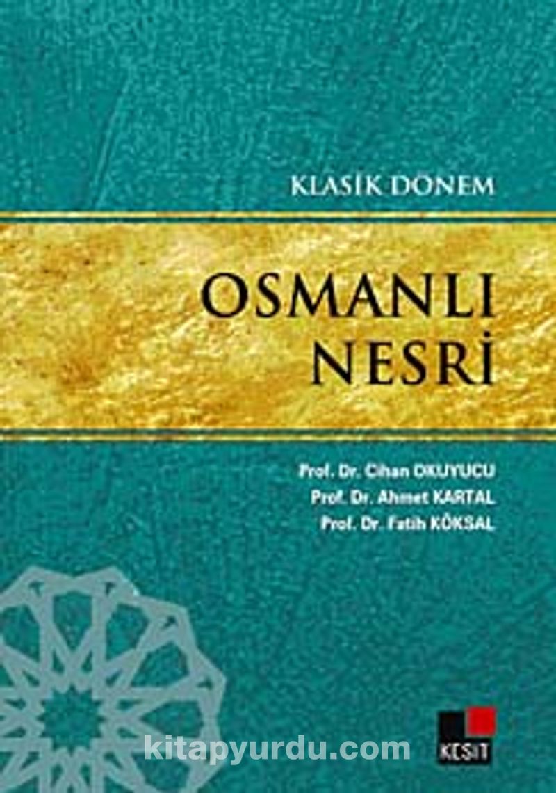 Klasik Dönem Osmanlı Nesri