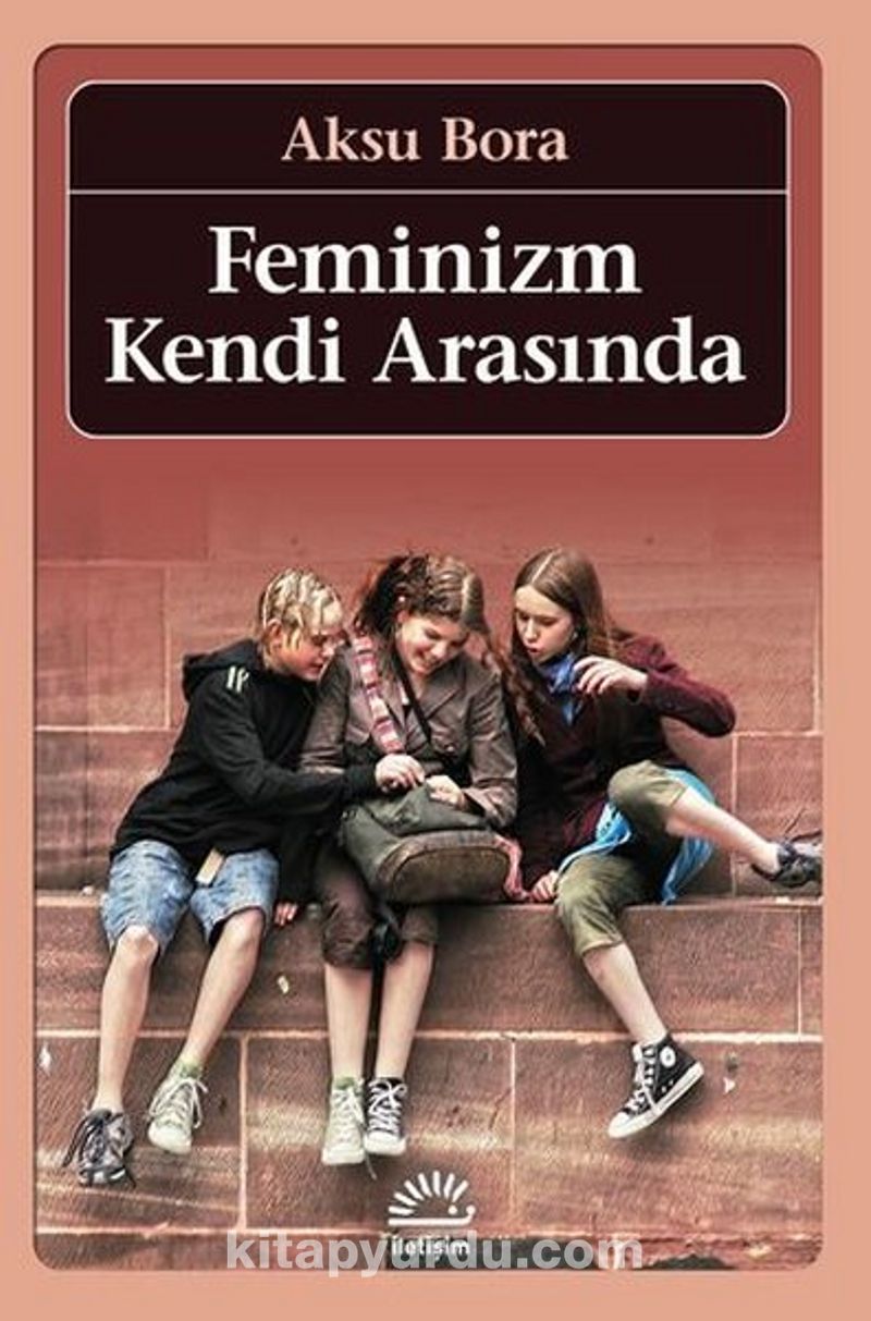 Feminizm Kendi Arasında