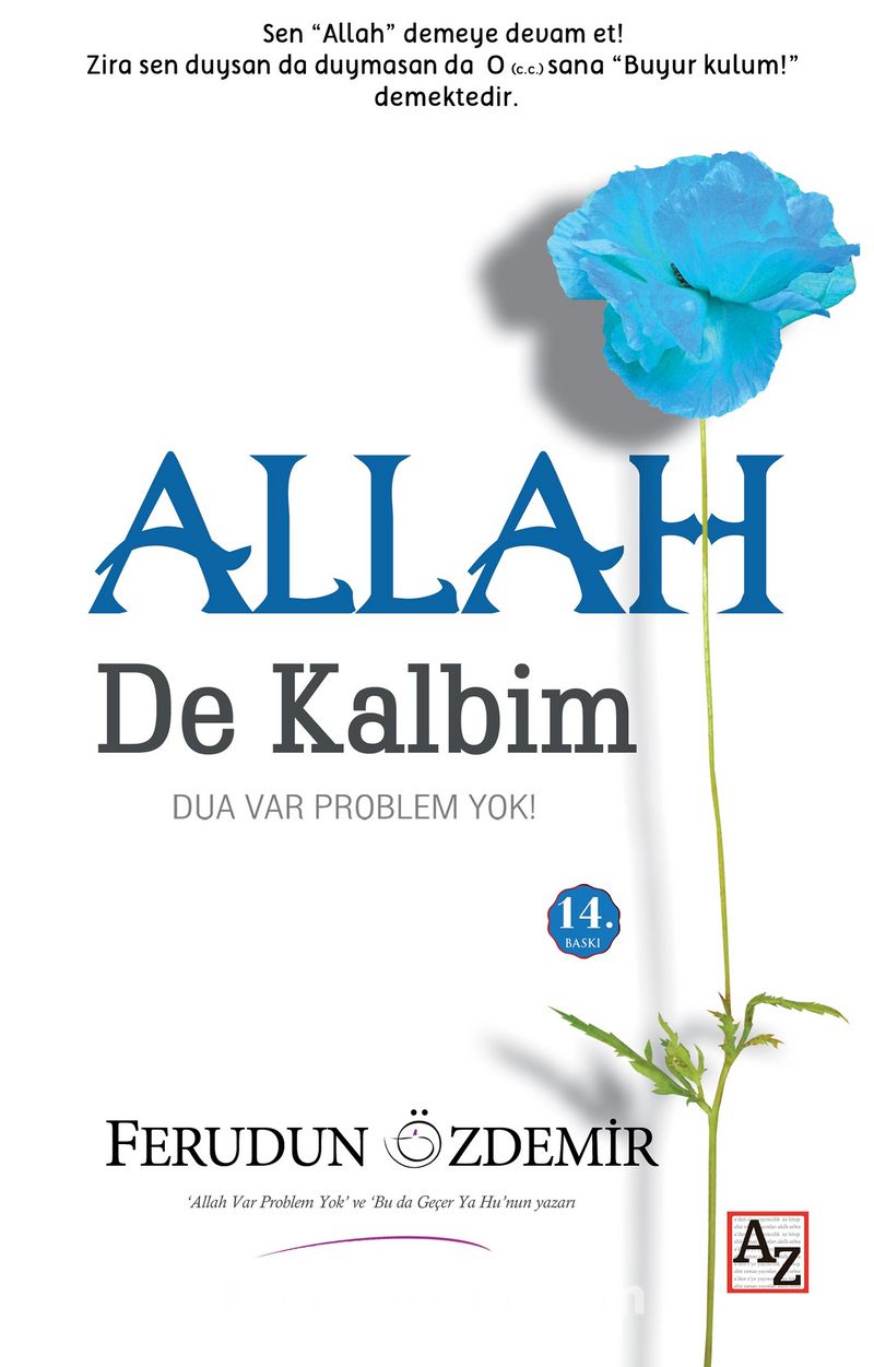 Allah (c.c.) de Kalbim