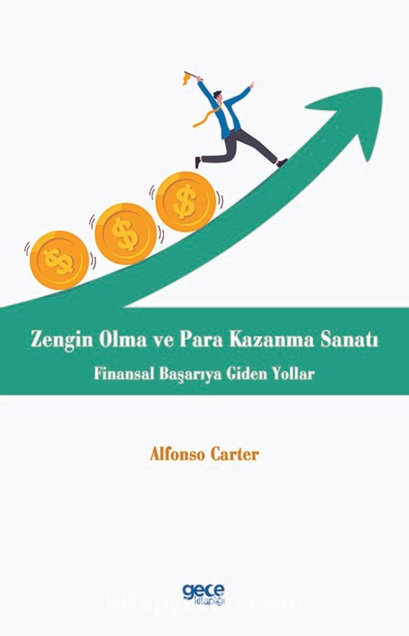 Zengin Olma ve Para Kazanma Sanatı