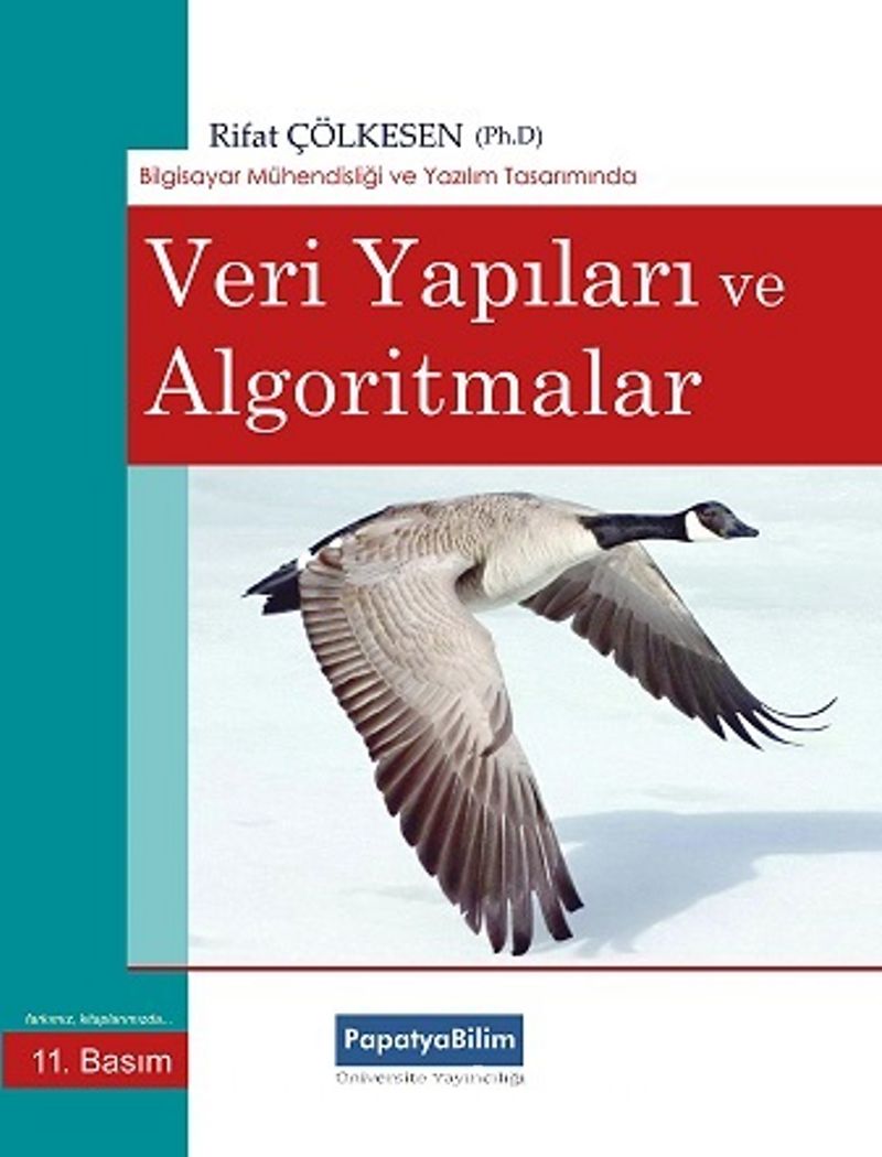 Veri Yapıları ve Algoritmalar Bilgisayar Programlama ve Yazılım Mühendisliğinde