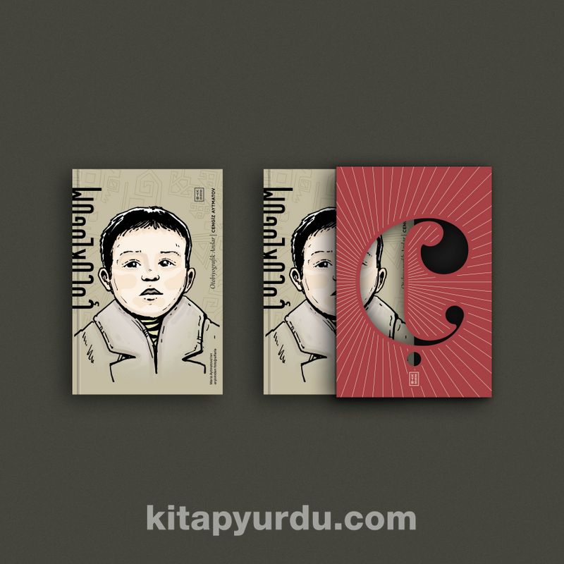 Çocukluğum / Otobiyografik Anılar (Kutulu Özel Baskı)