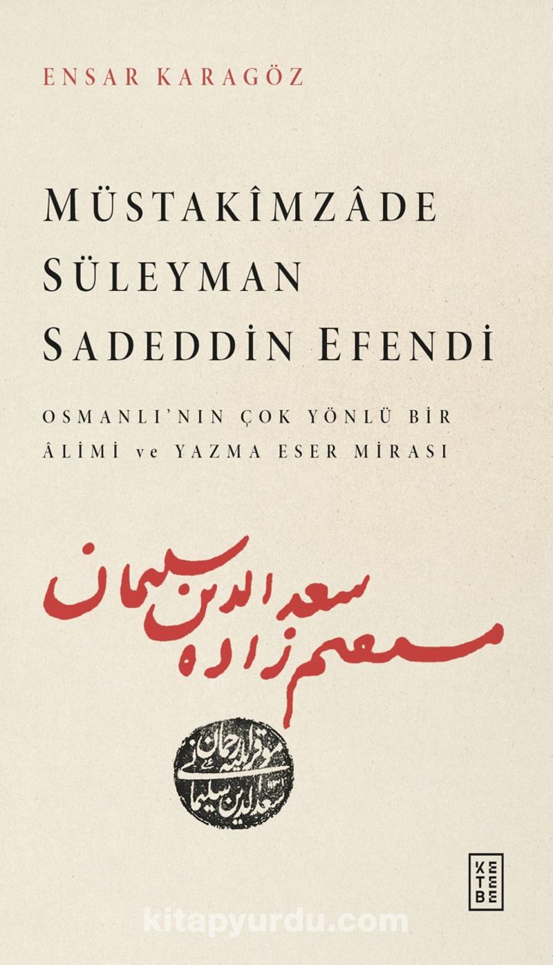 Müstakimzade Süleyman Sadeddin Efendi