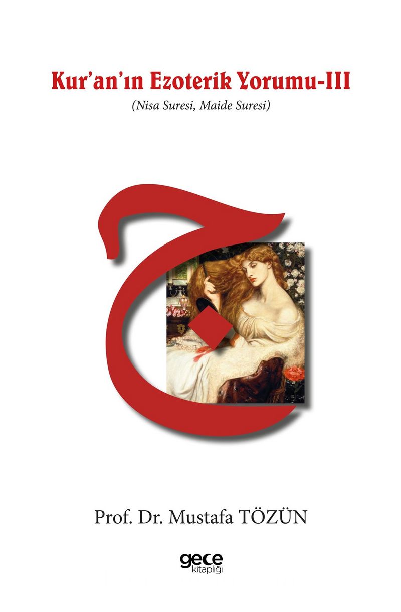 Kur'an'ın Ezoterik Yorumu III