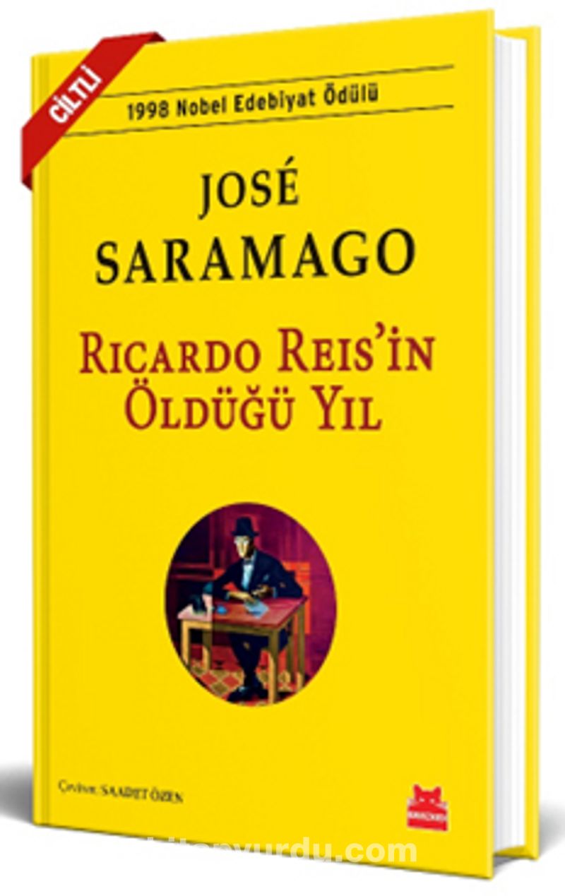 Ricardo Reis'in Öldüğü Yıl (Ciltli)