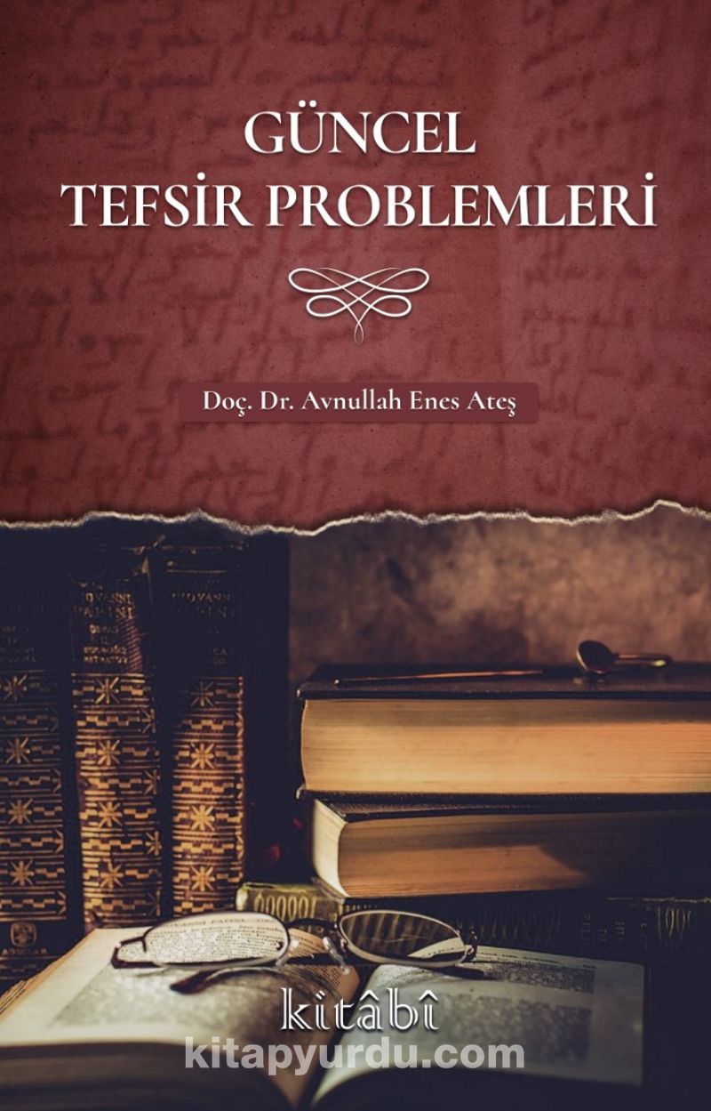 Güncel Tefsir Problemleri